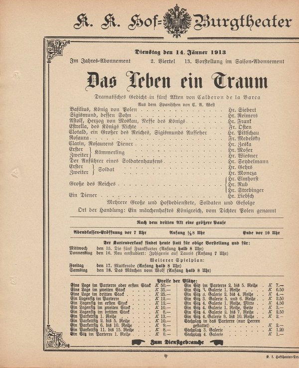 Theaterzettel C. de la Barca DAS LEBEN EIN TRAUM Hof = Burgtheater Wien 1913