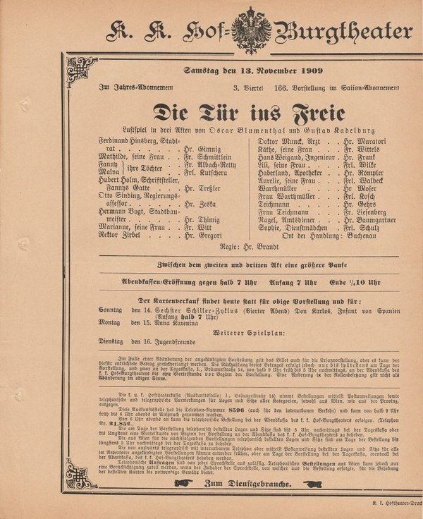 Theaterzettel Blumenthal / Kadelburg DIE TÜR INS FREIE Burgtheater Wien 1909
