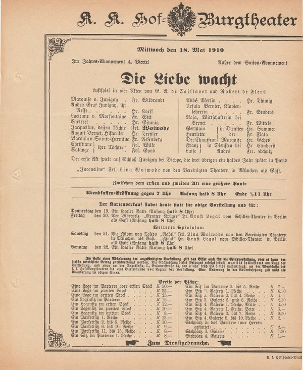 Theaterzettel Caillavet / de Flers DIE LIEBE WACHT Hof = Burgtheater Wien 1910