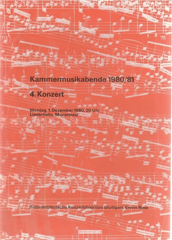 Programmheft KAMMERMUSIKABENDE 1980 / 81  4. KONZERT Liederhalle Mozartsaal 1980