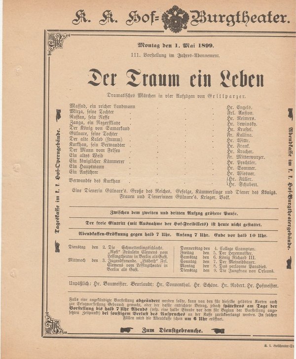 Theaterzettel Grillparzer DER TRAUM EIN LEBEN k. k. Hof = Burgtheater Wien 1899