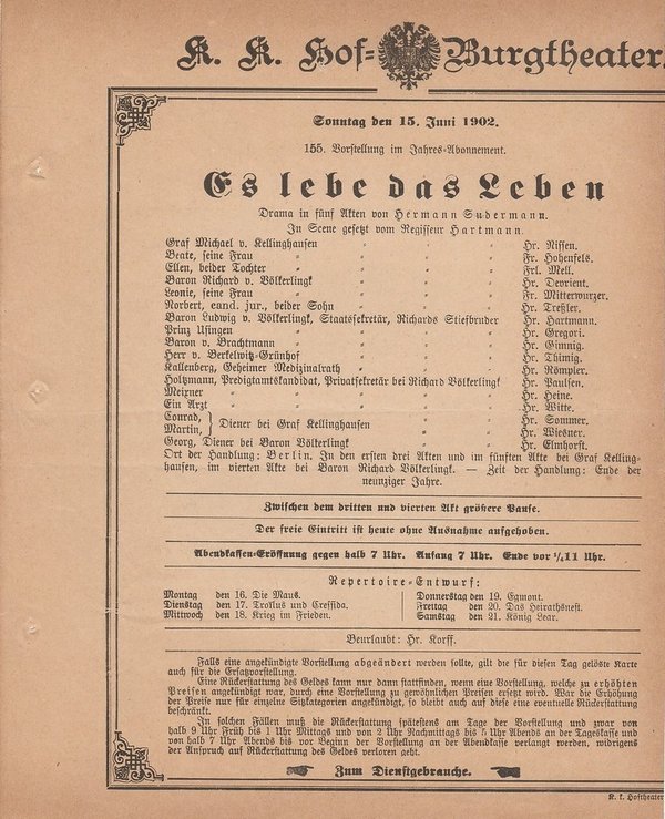 Theaterzettel Hermann Sudermann ES LEBE DAS LEBEN Hof = Burgtheater Wien 1902