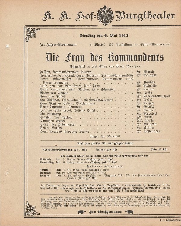Theaterzettel Max Dreyer DIE FRAU DES KOMMANDEURS Hof = Burgtheater Wien 1913