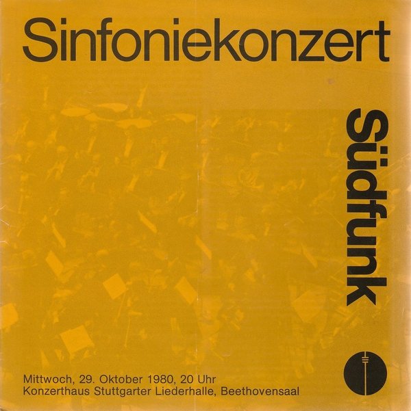 Programmheft SINFONIEKONZERT SÜDFUNK Stuttgarter Liederhalle 1980