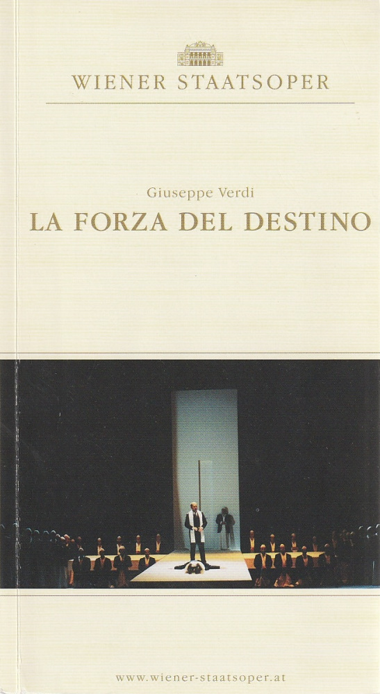 Programmheft Giuseppe Verdi LA FORZA DEL DESTINO Wiener Staatsoper 2008