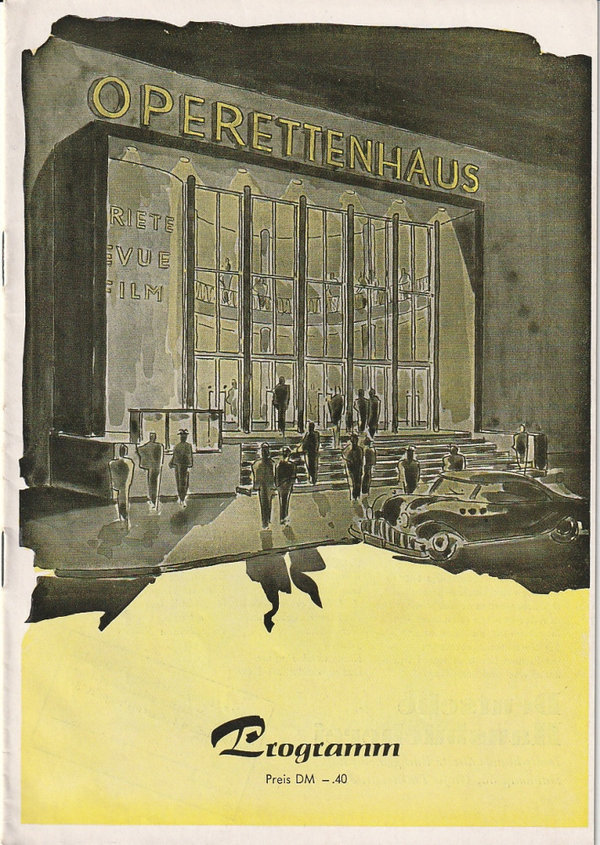 Programmheft Carl Millöcker DER BETTELSTUDENT Operettenhaus Hamburg 1955