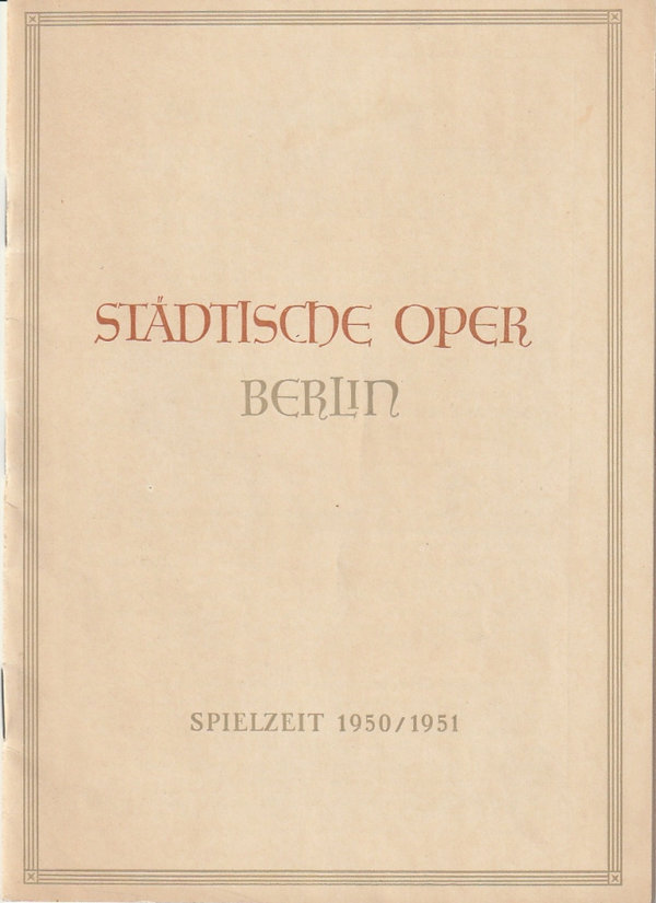 Programmheft Richard Wagner TRISTAN UND ISOLDE Städtische Oper Berlin 1950