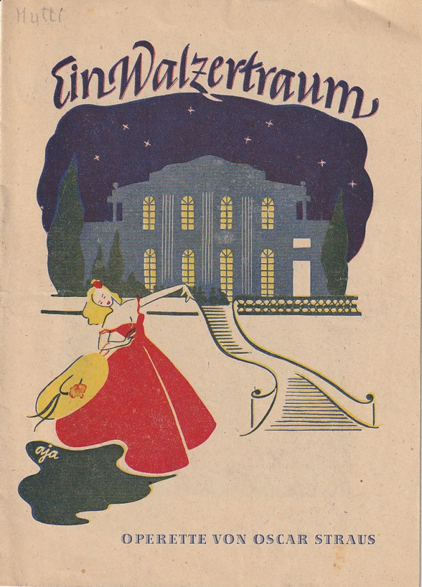 Programmheft Oscar Straus EIN WALZERTRAUM Metropol-Theater 1946