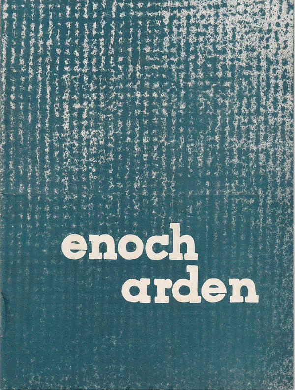 Programmheft Ottmar Gerster ENOCH ARDEN (Der Möwenschrei) Bühnen Nordhausen 1962