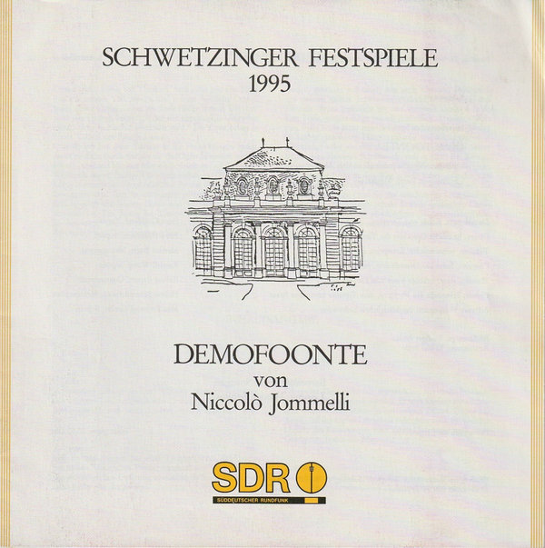 Programmheft Niccolo Jommelli DEMOFOONTE Schwetzinger Festspiele 1995