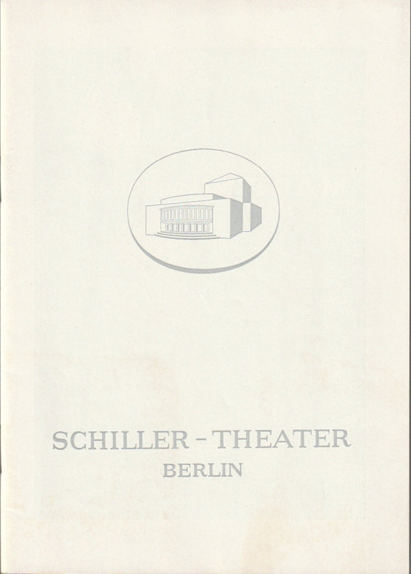 Programmheft Carl Zuckmayer DER HAUPTMANN VON KÖPENICK Schiller – Theater 1965