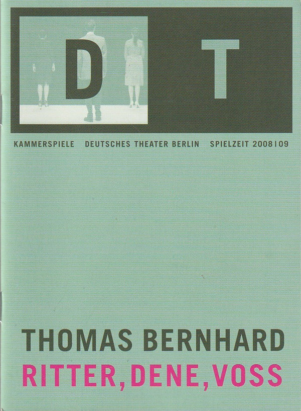 Programmheft Thomas Bernhard RITTER, DENE, VOSS Deutsches Theater Berlin 2008