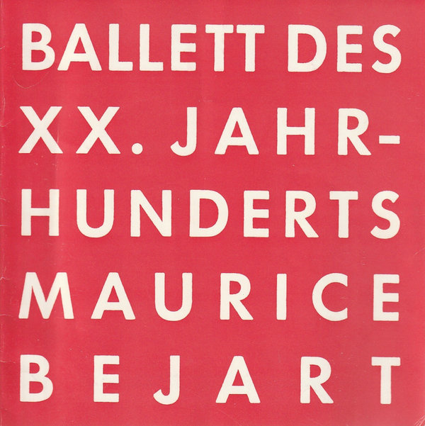 Programmheft BALLETT DES XX. JAHRHUNDERTS  MAURICE BEJART Deutsche Oper 1970
