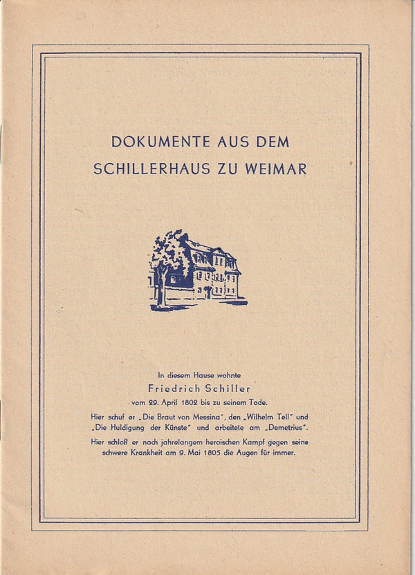 Programmheft DOKUMENTE AUS DEM SCHILLERHAUS ZU  WEIMAR 1953