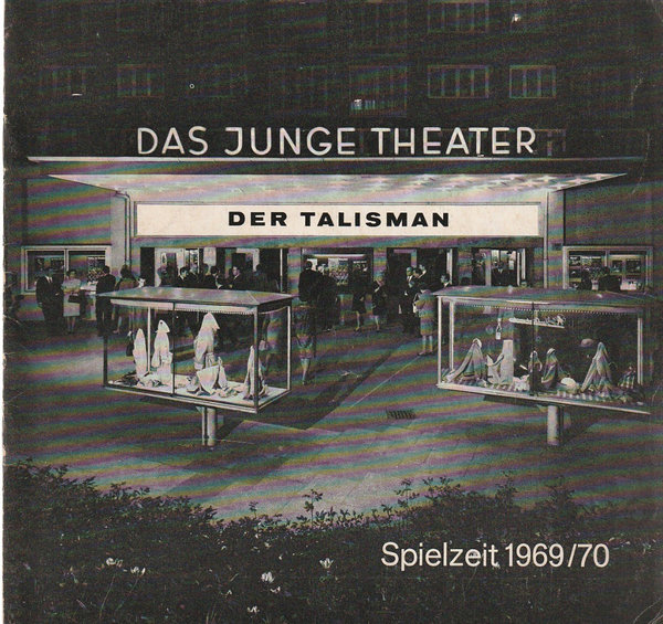 Programmheft Johann Nestroy DER TALISMAN Das Junge Theater 1970