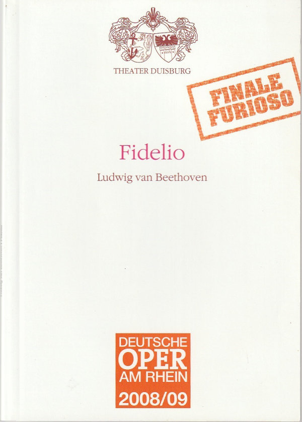 Programmheft Ludwig van Beethoven FIDELIO Deutsche Oper am Rhein 2008