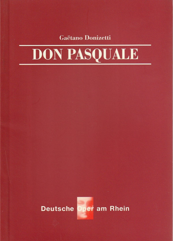 Programmheft Gaetano Donizetti DON PASQUALE Opernhaus Düsseldorf 1998