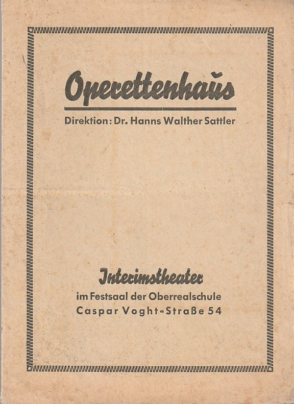 Theaterzettel Johann von Bokay DIE GATTIN  Interimstheater ca. 1946
