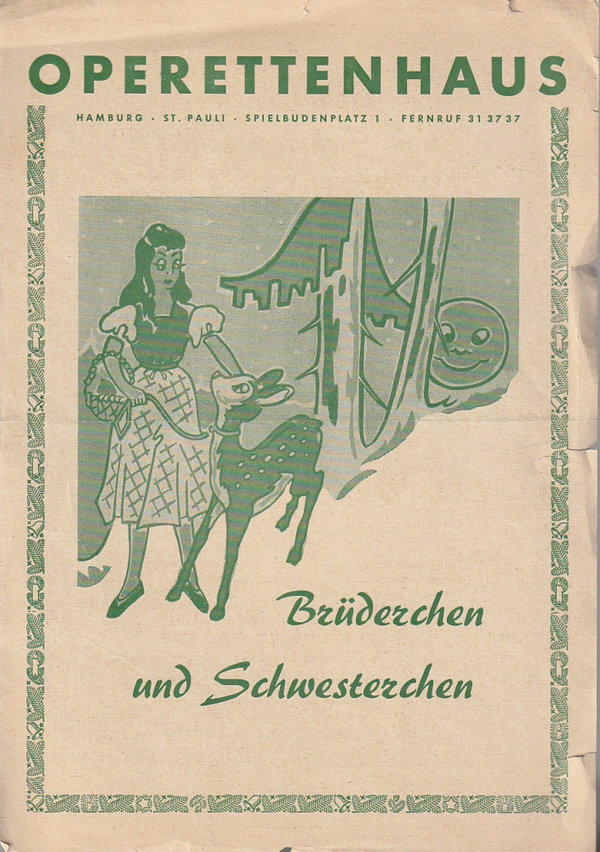 Theaterzettel BRÜDERCHEN UND SCHWESTERCHEN Operettenhaus ca. 1950