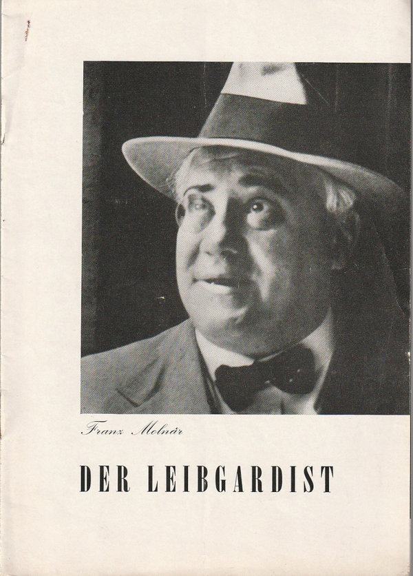 Programmheft Franz Molnar DER LEIBGARDIST Berliner Schaubühne 1962