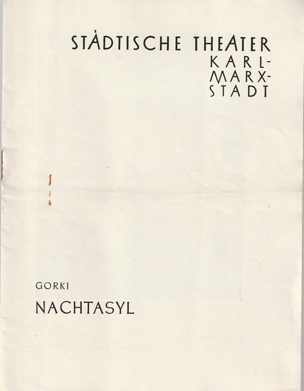 Programmheft Maxim Gorki NACHTASYL Theater Karl-Marx-Stadt 1958