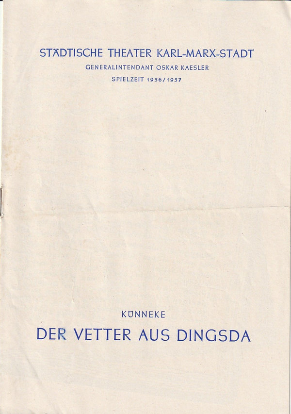 Programmheft Eduard Künneke DER VETTER AUS DINGSDA Theater Karl-Marx-Stadt 1956