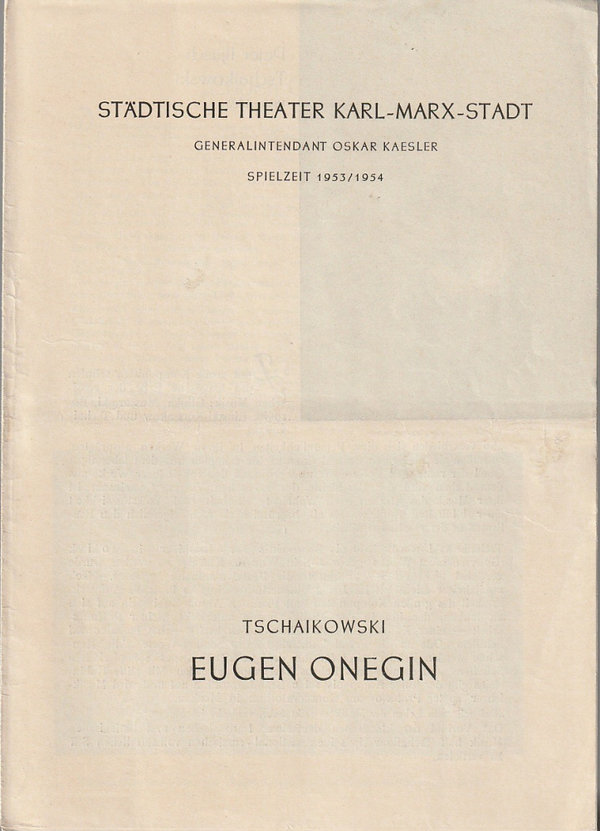 Programmheft Peter Tschaikowski EUGEN ONEGIN  Theater Karl-Marx-Stadt 1954