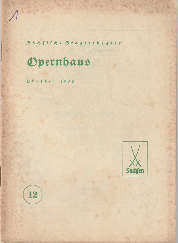 Programmheft Gaetano Donizetti LUCIA VON LAMMERMOOR Opernhaus Dresden 1938