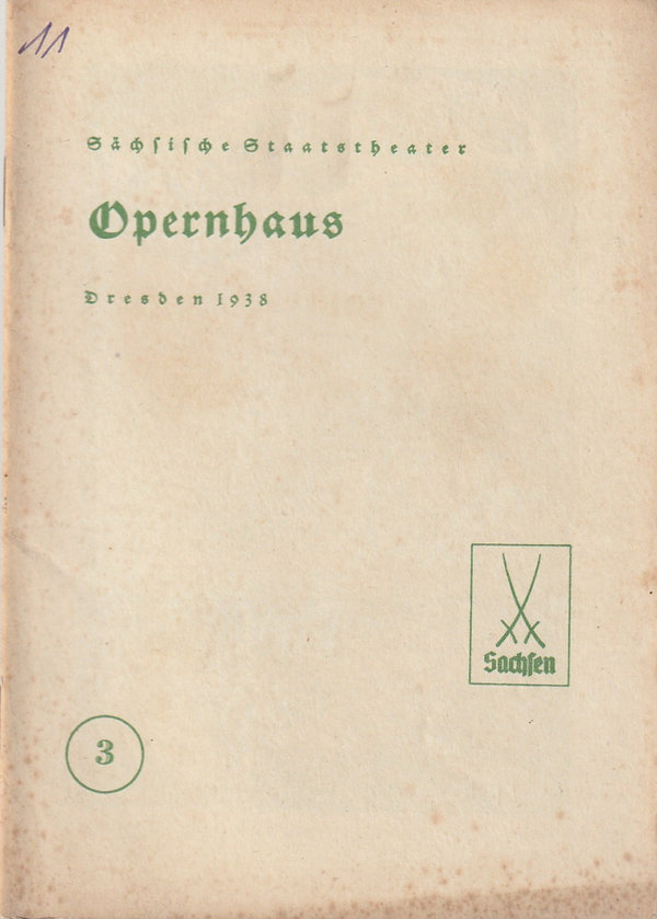 Programmheft Reznicek DONNA DIANA Opernhaus Dresden 1938