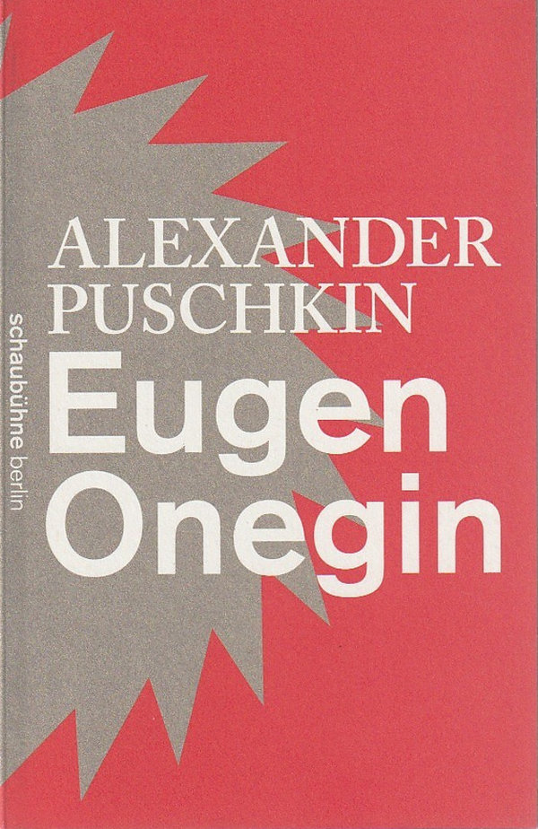 Programmheft Alexander Puschkin EUGEN ONEGIN Schaubühne Berlin 2011