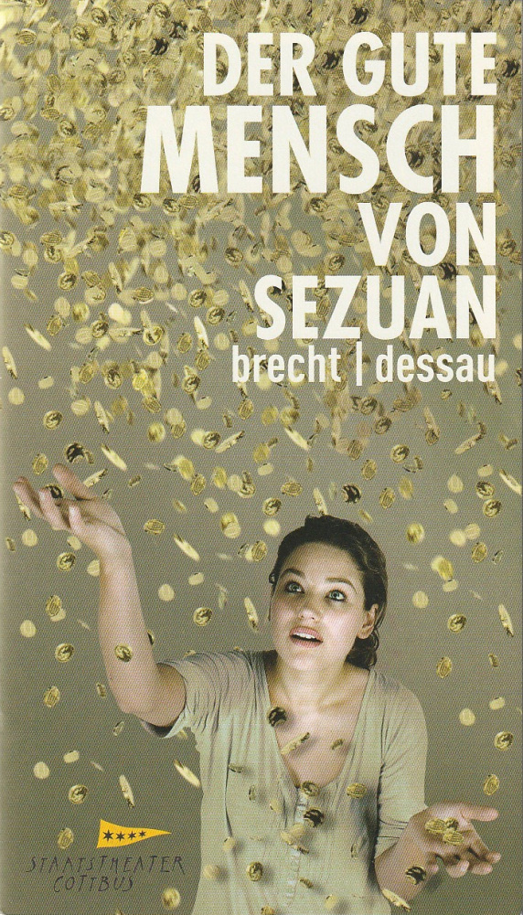Programmheft Brecht / Dessau DER GUTE MENSCH VON SEZUAN Cottbus 2012