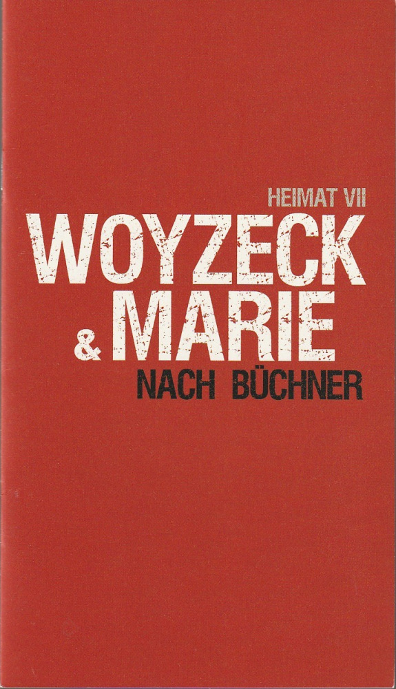 Programmheft Georg Büchner WOYZECK & MARIE Staatstheater Cottbus 2011