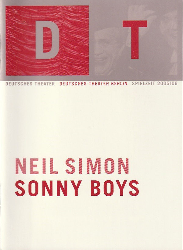 Programmheft Neil Simon SONNY BOYS Deutsches Theater Berlin 2005