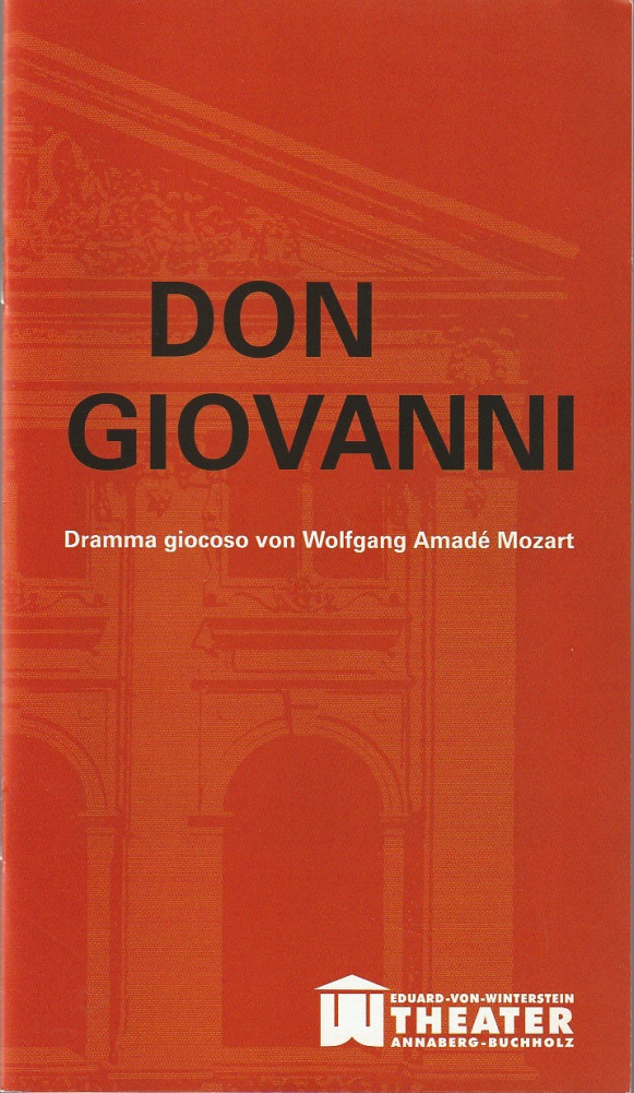 Programmheft Wolfgang Amadeus Mozart DON GIOVANNI Theater Annaberg 2011