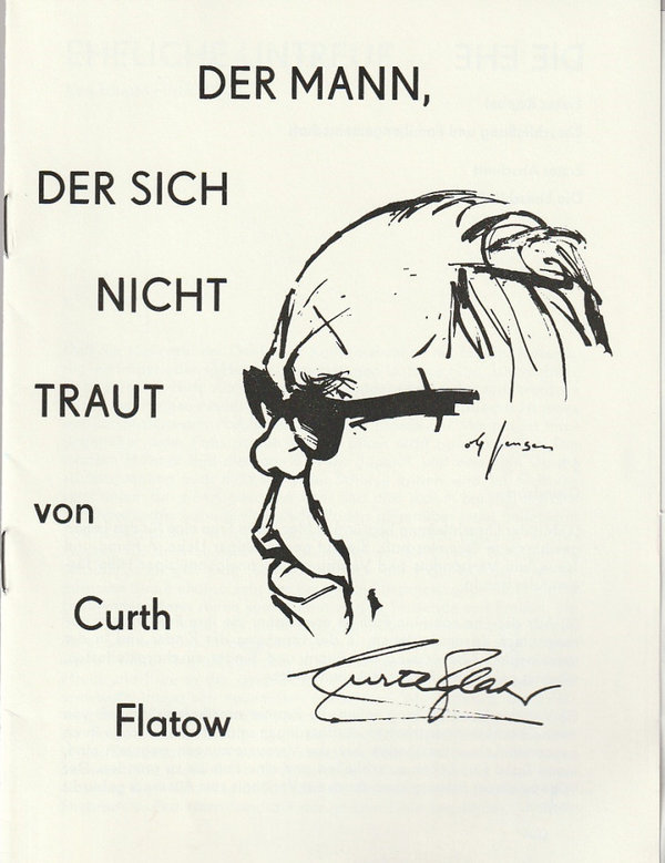 Programmheft Curth Flatow DER MANN, DER SICH NICHT TRAUT Theater Annaberg 1990