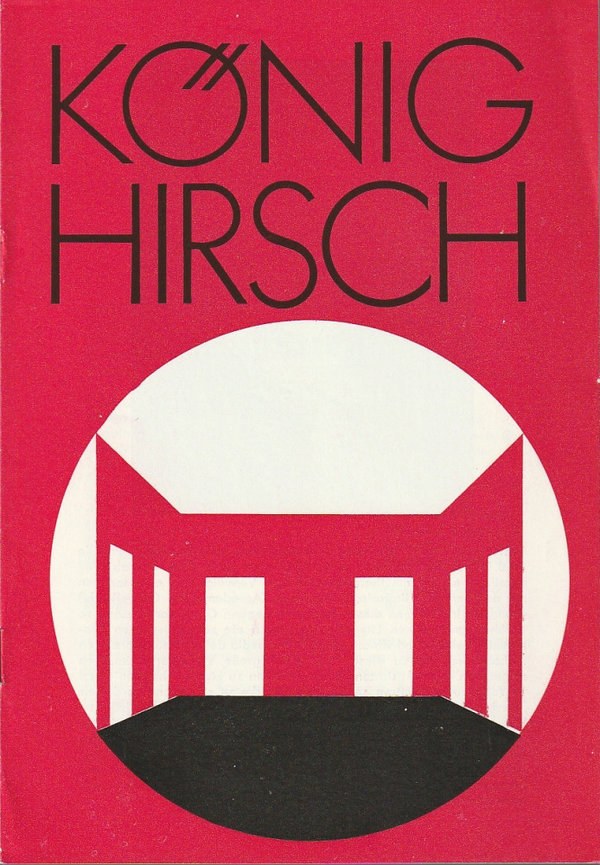 Programmheft Carlo Gozzi KÖNIG HIRSCH Theater Annaberg 1985