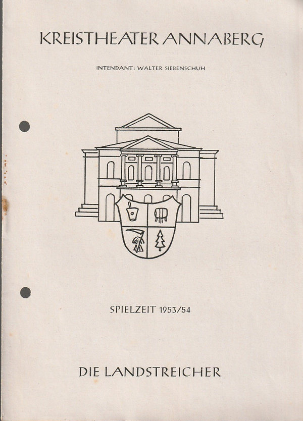 Programmheft C. M. Ziehrer DIE LANDSTREICHER Kreistheater Annaberg 1954