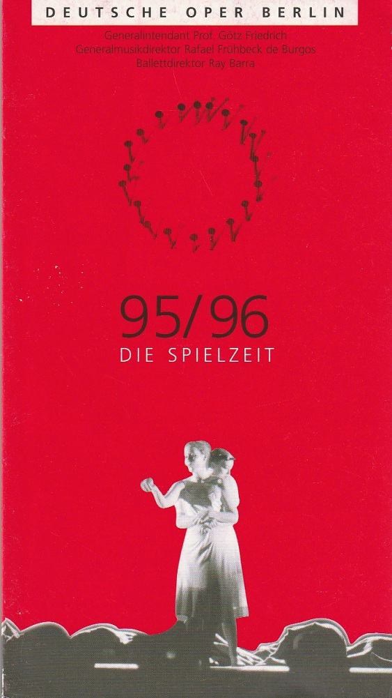 Programmheft DIE SPIELZEIT 95 / 96 Spielzeitheft Deutsche Oper Berlin