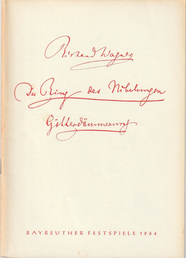 Programmheft Richard Wagner GÖTTERDÄMMERUNG Bayreuther Festspiele 1964