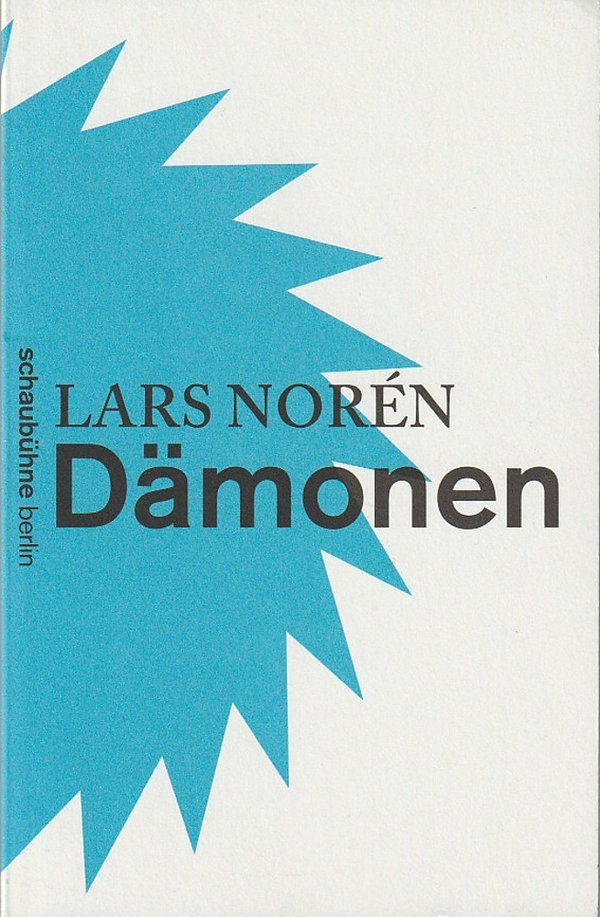 Programmheft  Lars Noren DÄMONEN Schaubühne am Lehniner Platz 2010