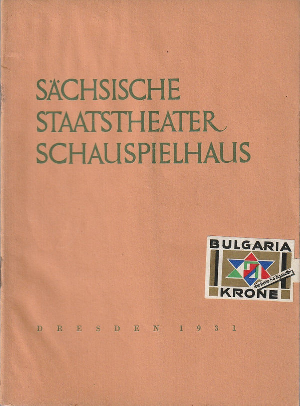 Programmheft Frank Wedekind DER MARQUIS VON KEITH Schauspielhaus Dresden 1931