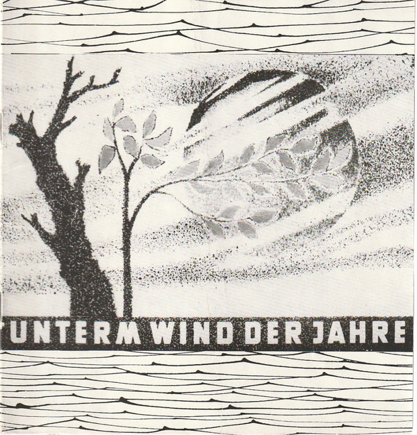 Programmheft Uraufführung Bernhard Seeger UNTERM WIND DER JAHRE Schwerin 1964