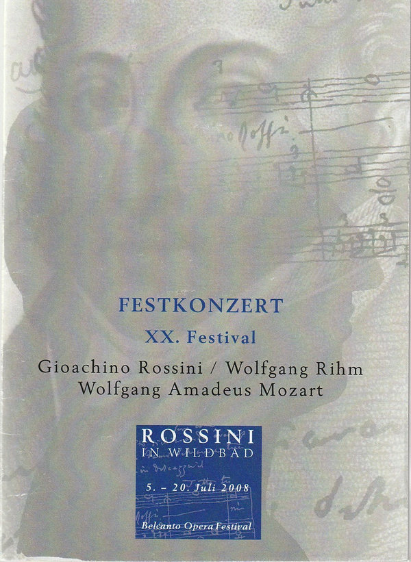 Programmheft FESTKONZERT XX. FESTIVAL ROSSINI IN WILDBAD 2008