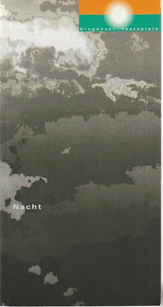 Programmheft Szenische Uraufführung Georg Friedrich Haas NACHT Bregenz 1998