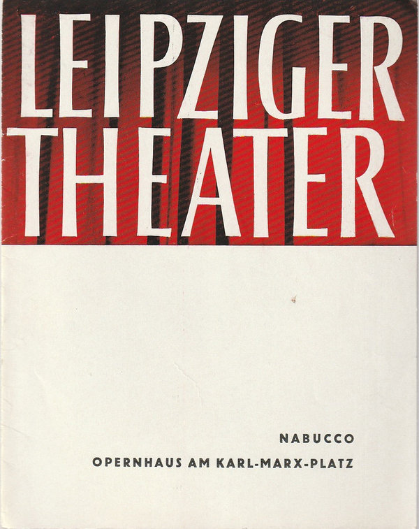 Programmheft Giuseppe Verdi NABUCCO Städtische Theater Leipzig 1965