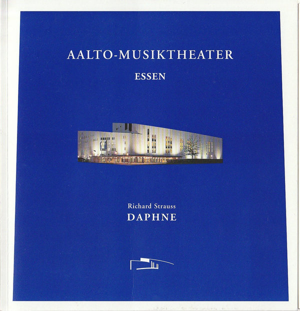 Programmheft Richard Strauss DAPHNE Aalto-Musiktheater Essen 1999