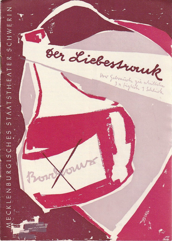 Programmheft Gaetano Donizetti DER LIEBESTRANK Staatstheater Schwerin 1958