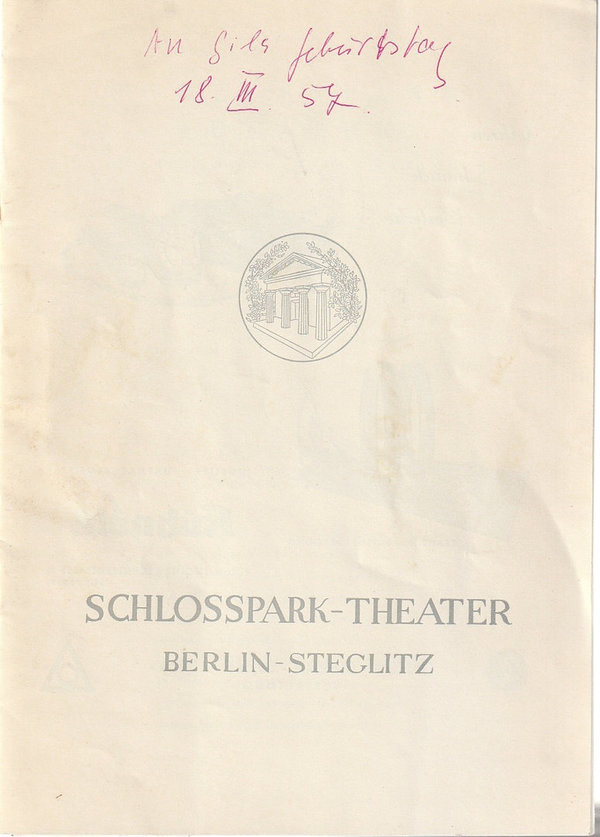Programmheft Lope de Vega DIE KLUGE NÄRRIN Schlosspark-Theater 1957
