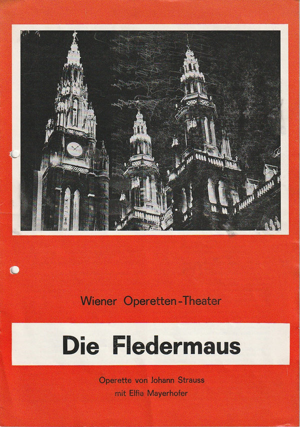 Programmheft DIE FLEDERMAUS mit Elfie Mayerhofer Wiener Operetten-Theater 1986