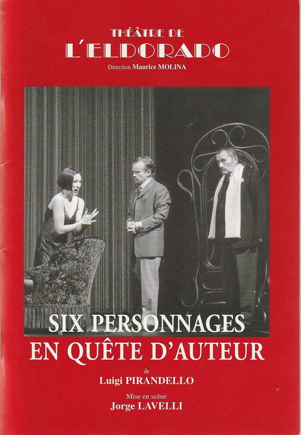 Programmheft Luigi Pirandello SIX PERSONNAGES EN QUETE D'AUTEUR Paris 1998